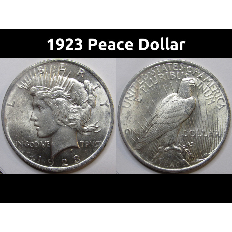 1923 Peace Dollar - beautiful uncirculated antique American silver dollar