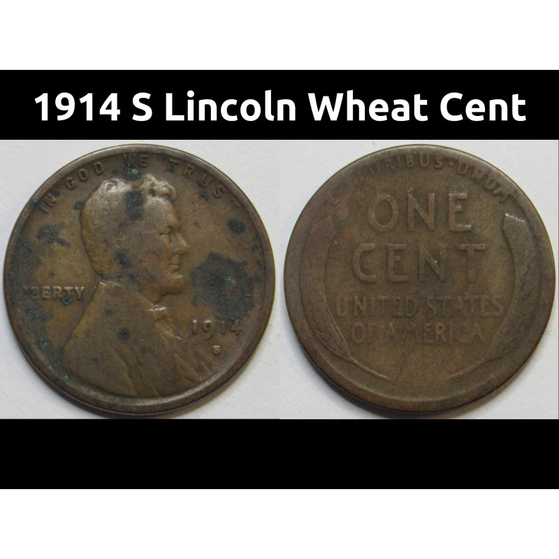 1914 S Lincoln Wheat Cent - antique lower mintage San Francisco mintmark wheat penny