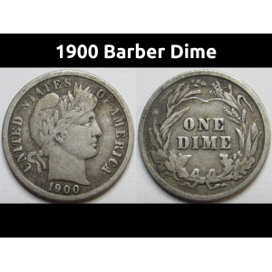 1900 Barber Dime - better quality antique American silver dime coin
