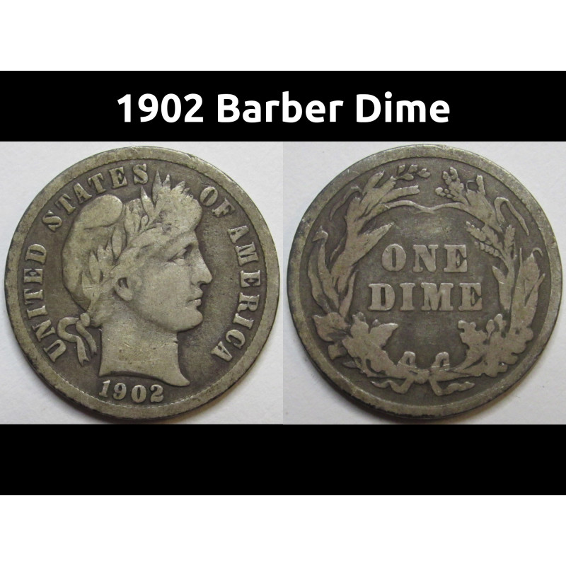 1902 Barber Dime - high quality American silver dime