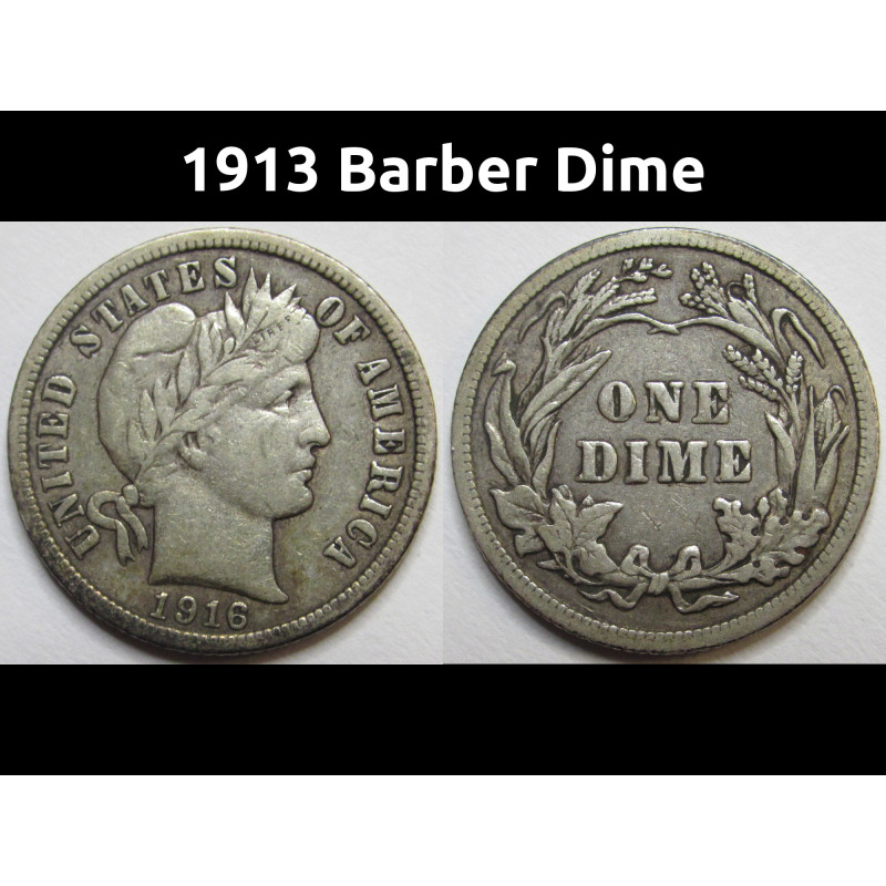 1913 Barber Dime - antique higher grade silver American dime