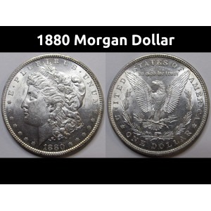 1880 Morgan Dollar - antique higher grade American silver dollar