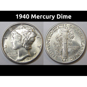 1940 Mercury Dime - antique uncirculated American silver dime