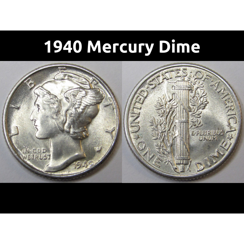 1940 Mercury Dime - antique uncirculated American silver dime