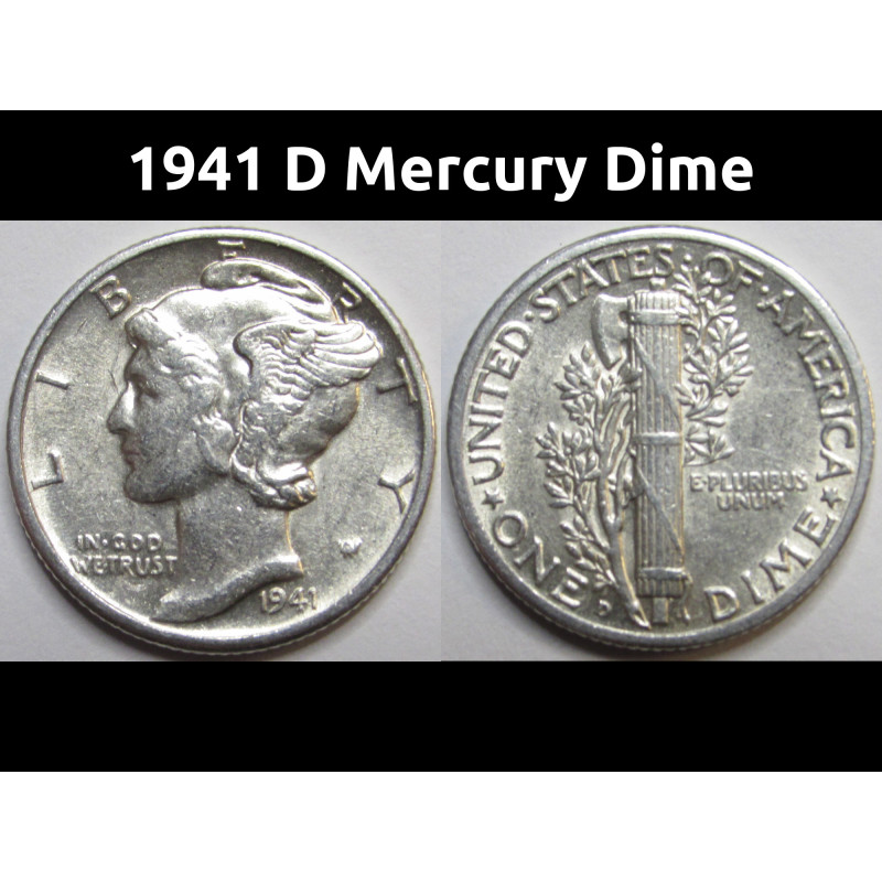 1941 D Mercury Dime - antique Denver mintmark American silver dime