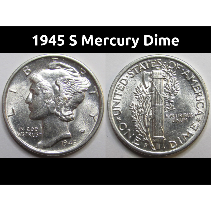 1945 S Mercury Dime - antique San Francisco mintmark silver dime
