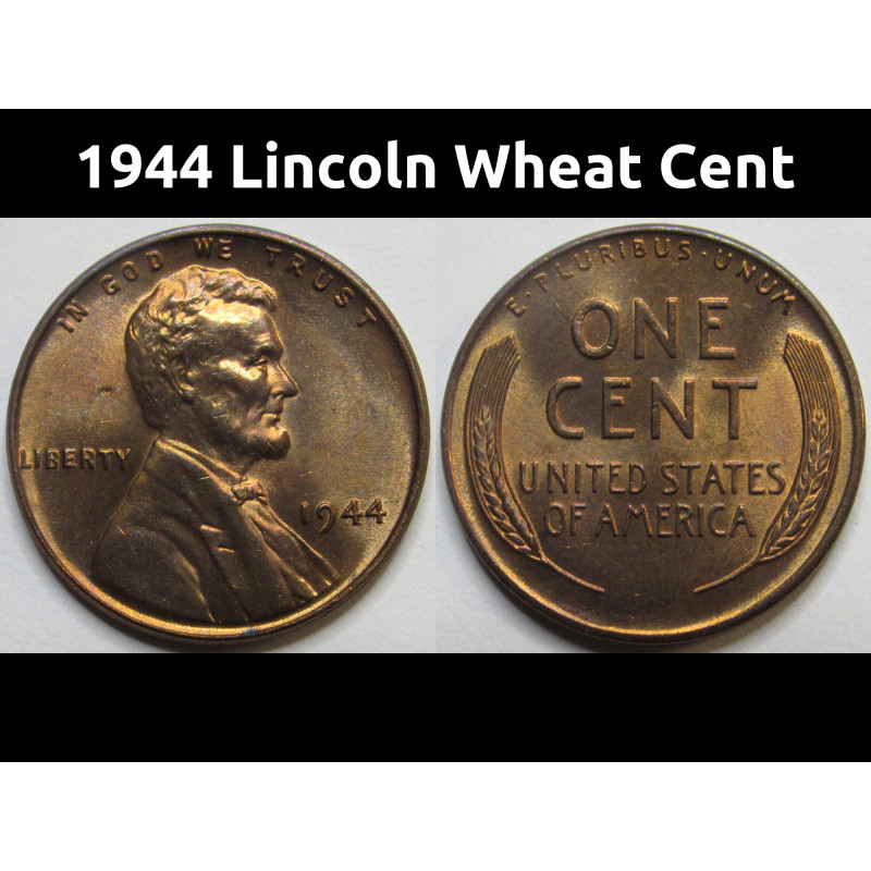 1944 Lincoln Wheat Cent - antique WW2 era American toned penny