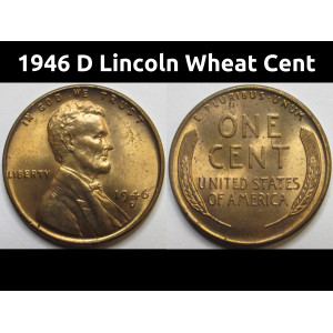 1946 D Lincoln Wheat Cent - antique Denver mintmark American penny