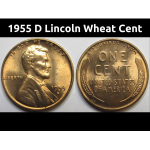 1955 D Lincoln Wheat Cent - antique Denver mintmark wheat penny
