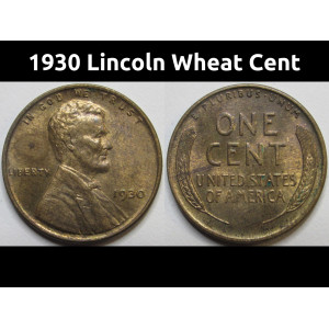 1930 Lincoln Wheat Cent - antique thirties uncirculated penny