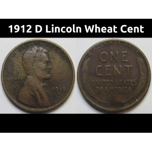 1912 D Lincoln Wheat Cent - antique Denver mintmark American wheat penny