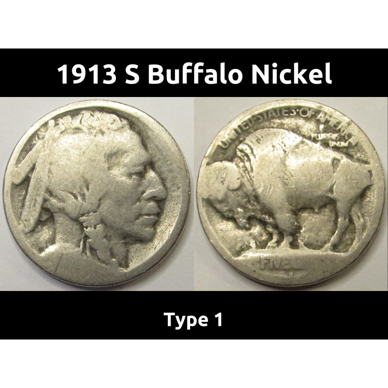 1913 S Buffalo Nickel - antique San Francisco mintmark raised mound nickel