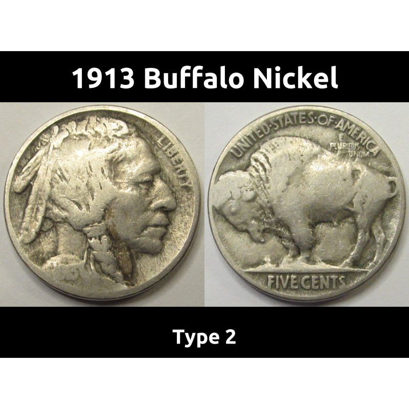 1913 Buffalo Nickel - Type 2 - recessed mound first year of issue nickel