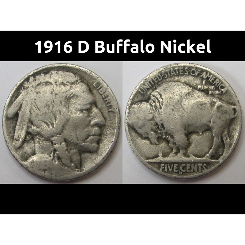 1916 D Buffalo Nickel - antique Denver mintmark American Indian five cent coin