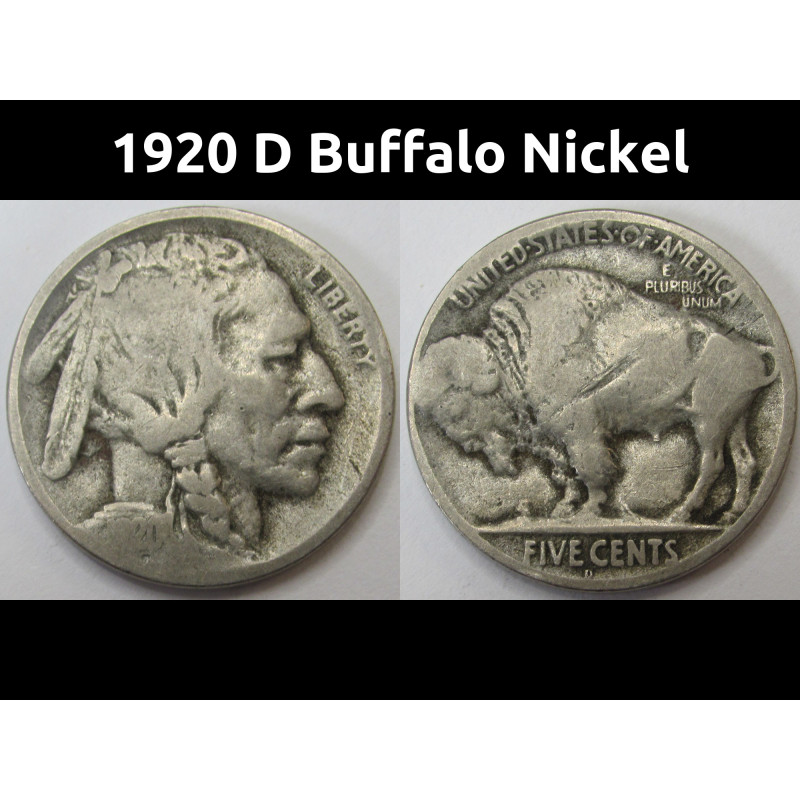 1920 D Buffalo Nickel - antique Denver mintmark better date Indian nickel