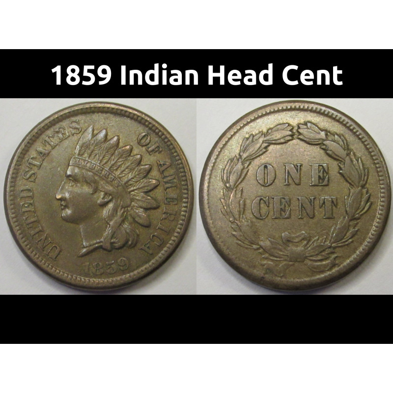 1859 Indian Head Cent - better condition first year of issue cupronickel penny