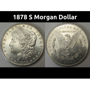 1878 S Morgan Dollar - antique San Francisco mintmark higher grade uncirculated silver dollar