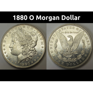 1880 O Morgan Dollar - antique New Orleans mint uncirculated silver dollar