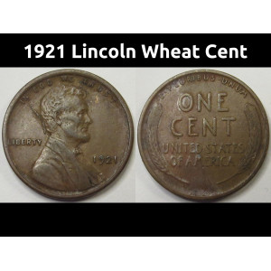 1921 Lincoln Wheat Cent - antique higher grade American wheat penny coin