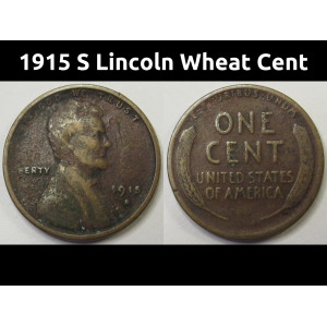 1915 S Lincoln Wheat Cent - antique San Francisco mintmark wheat penny