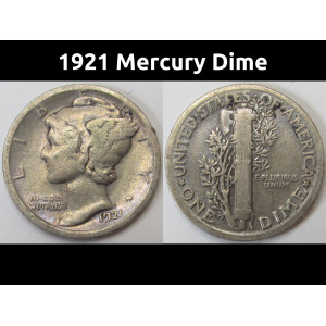 1921 Mercury Dime - antique low mintage silver American dime