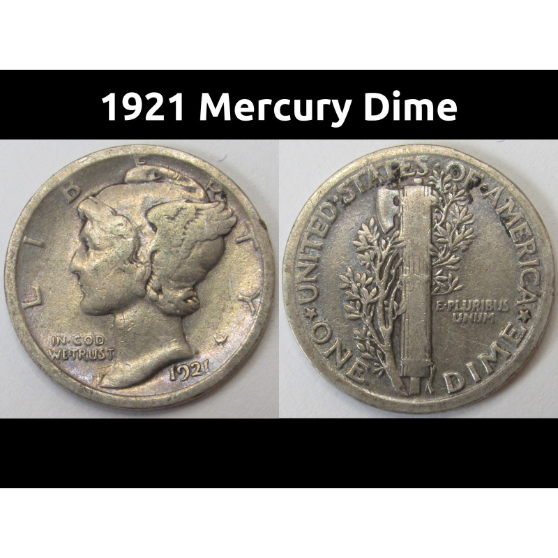 1921 Mercury Dime - antique low mintage silver American dime
