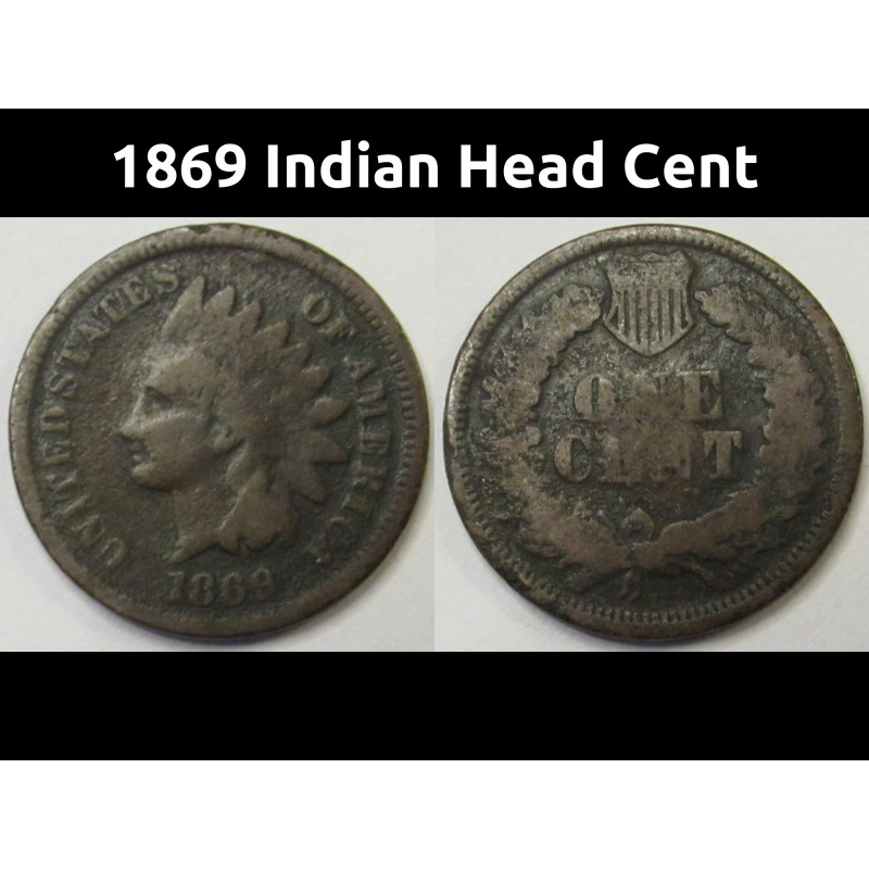 1869 Indian Head Cent - antique scarce year American penny