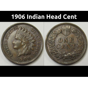 1906 Indian Head Cent - higher grade American Indian penny