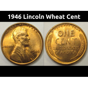 1946 Lincoln Wheat Cent - uncirculated post WW2 era American penny coin