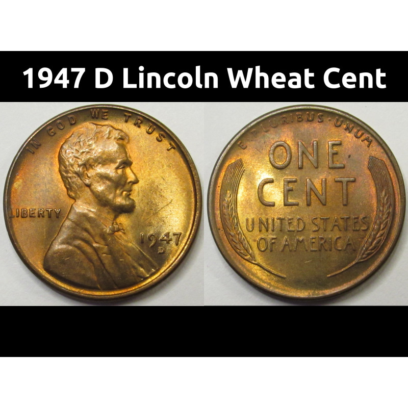 1947 D Lincoln Wheat Cent - old Denver mintmark American wheat penny