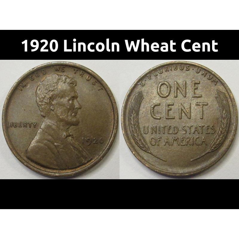 1920 Lincoln Wheat Cent - antique better condition American wheat penny