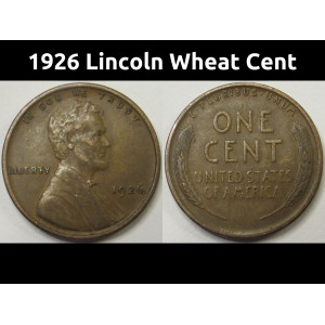 1926 Lincoln Wheat Cent - antique better grade American wheat penny