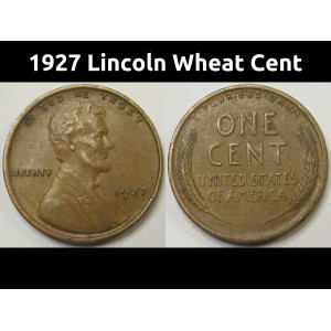 1927 Lincoln Wheat Cent - antique 99 year old American wheat penny
