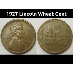 1927 Lincoln Wheat Cent - antique better condition 99 year old penny