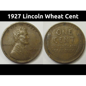 1927 Lincoln Wheat Cent - antique American wheat penny coin