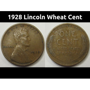 1928 Lincoln Wheat Cent - antique better condition American wheat penny coin