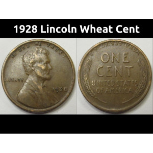 1928 Lincoln Wheat Cent - antique twenties American penny coin