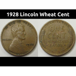 1928 Lincoln Wheat Cent - antique better condition American wheat penny