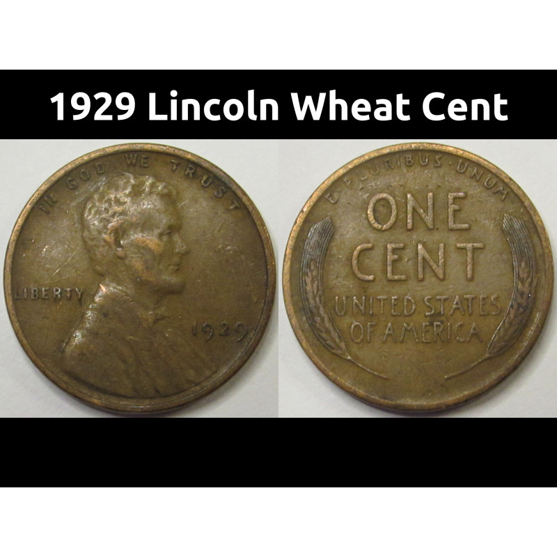 1929 Lincoln Wheat Cent - antique twenties American penny