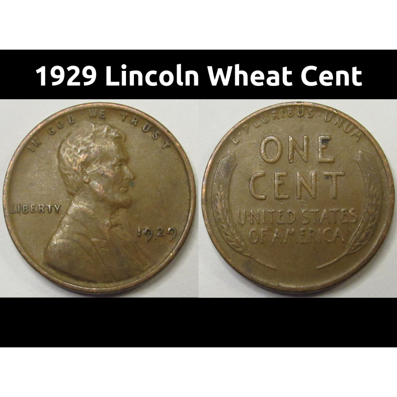1929 Lincoln Wheat Cent - antique American wheat penny coin