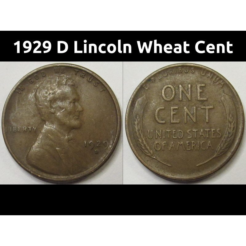 1929 D Lincoln Wheat Cent - antique Denver mint American penny