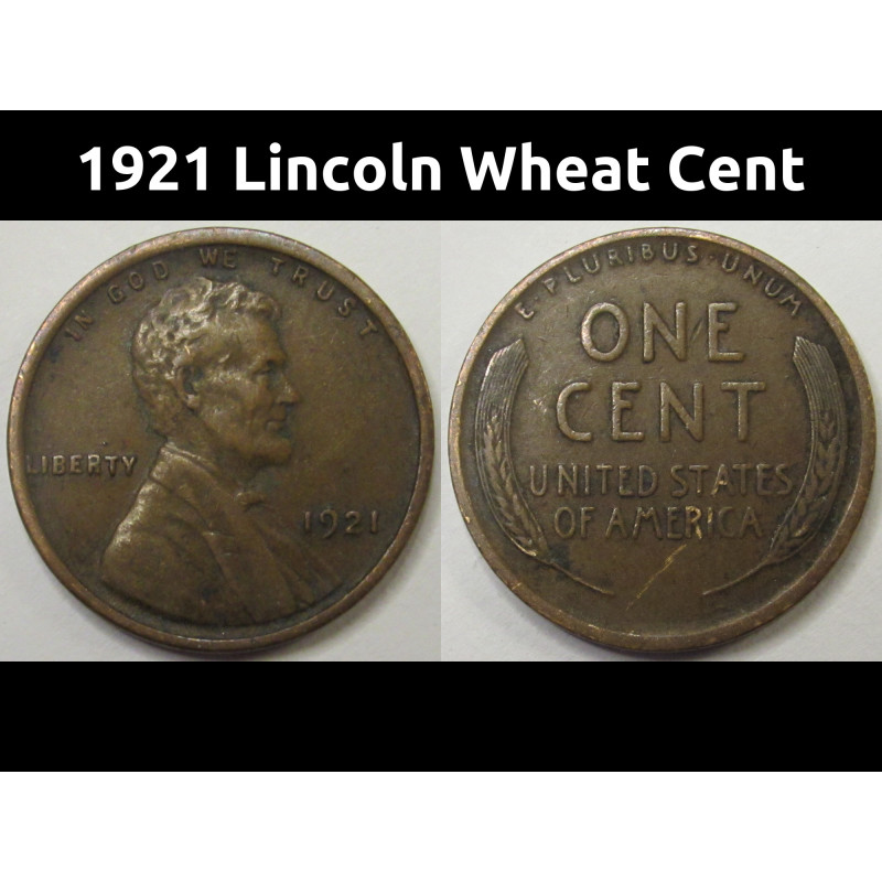 1921 Lincoln Wheat Cent - antique twenties American penny coin
