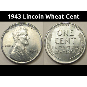 1943 Lincoln Wheat Cent - antique WW2 era uncirculated steel wheat penny