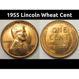 1955 Lincoln Wheat Cent - antique uncirculated American penny