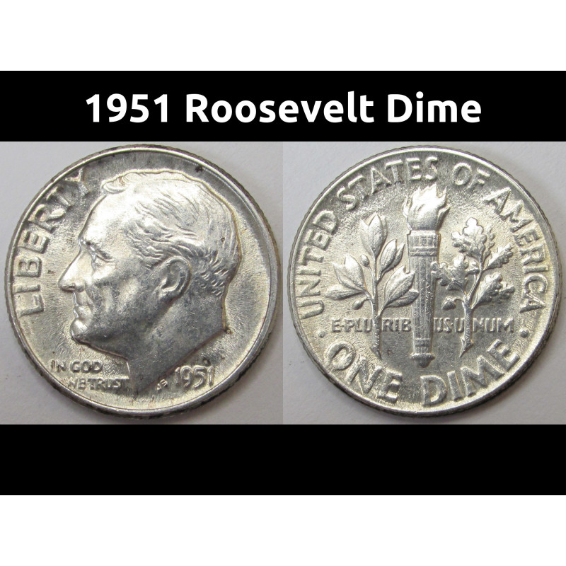 1951 Roosevelt Dime - antique uncirculated American silver dime