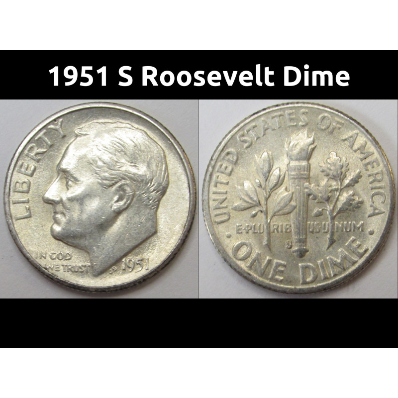 1951 S Roosevelt Dime - uncirculated American silver dime coin