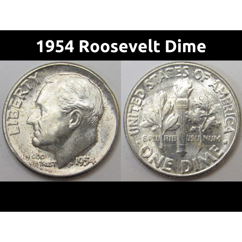 1954 Roosevelt Dime - antique uncirculated American silver dime