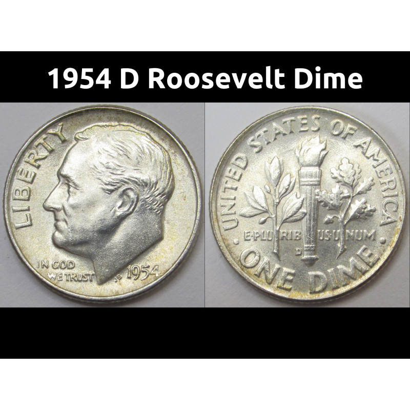 1954 D Roosevelt Dime - antique Denver mintmark American silver dime