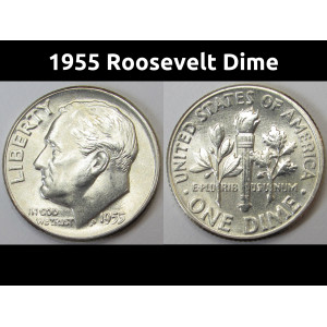 1955 Roosevelt Dime - antique fifties uncirculated silver dime