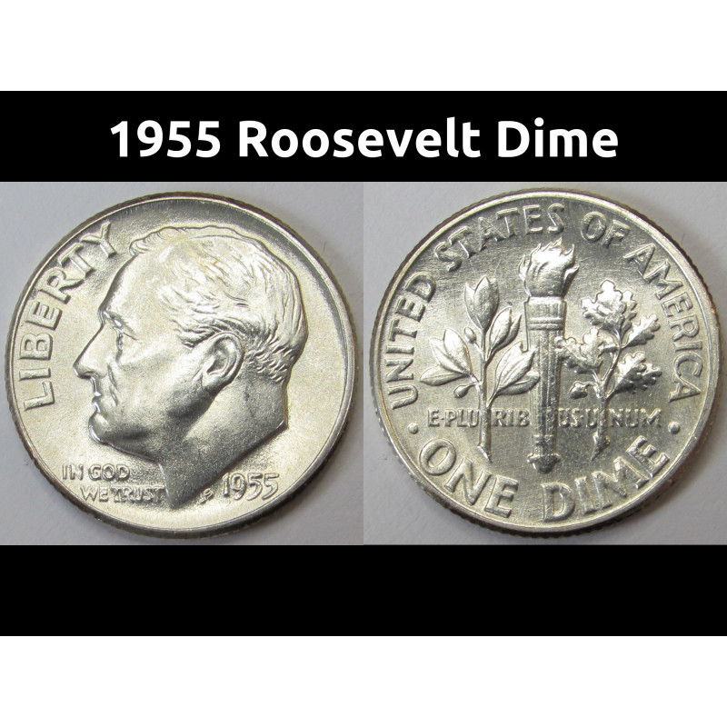 1955 Roosevelt Dime - antique fifties uncirculated silver dime